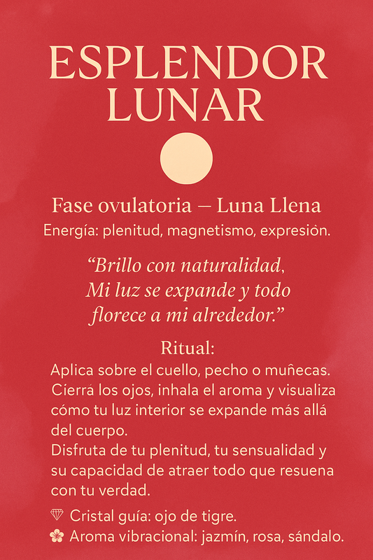 Esplendor Lunar - Fase ovulatoria - Luna Nueva