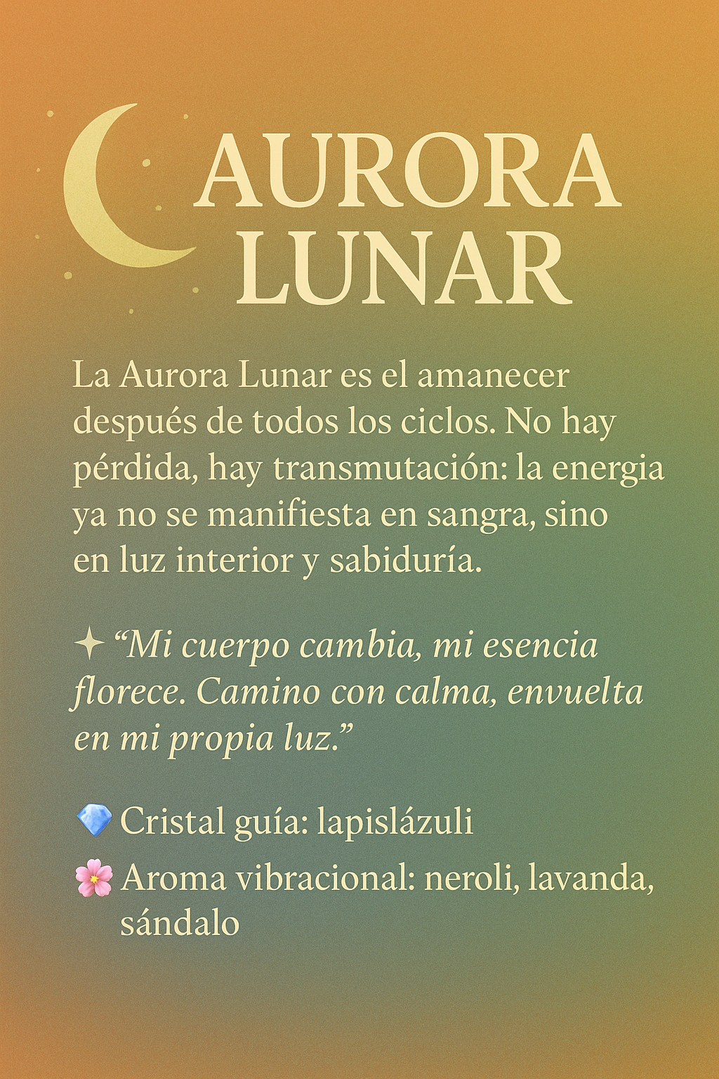 Aurora Lunar - Menopausia - Todas las fases lunares